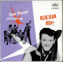Gene Vincent : Bluejean Bop !